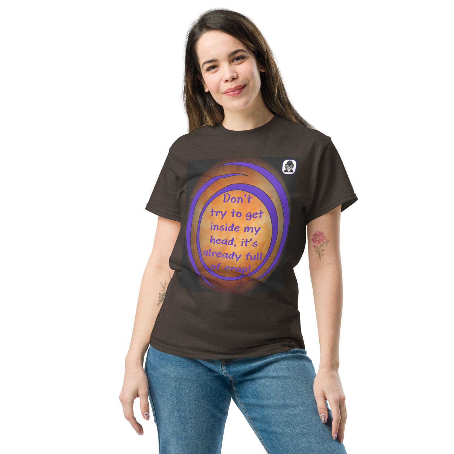&quot;Don&#39;t try to get inside my head&quot; unisex classic T-Shirt