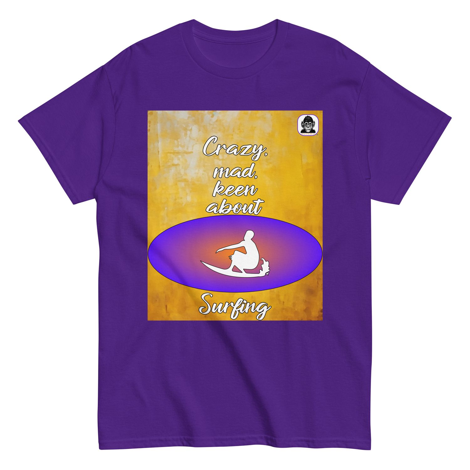 Crazy, mad, keen about Surfing Unisex classic T-Shirt