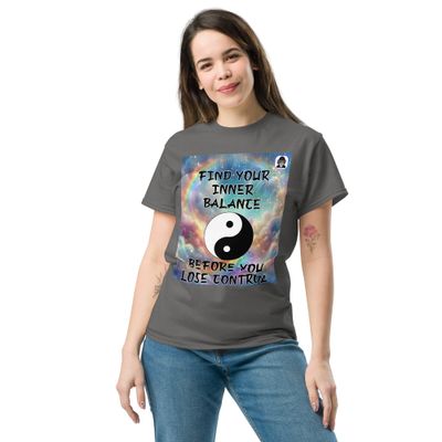 Find your inner balance Unisex classic T-Shirt