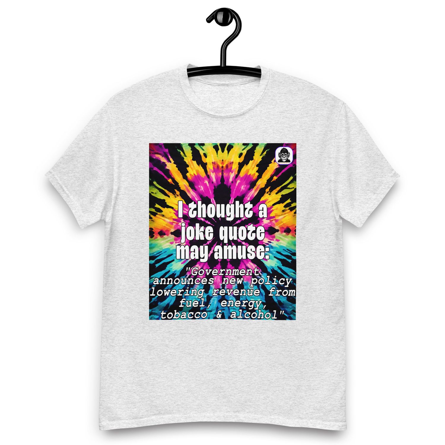 A sarcastic government joke quote Unisex classic T-Shirt