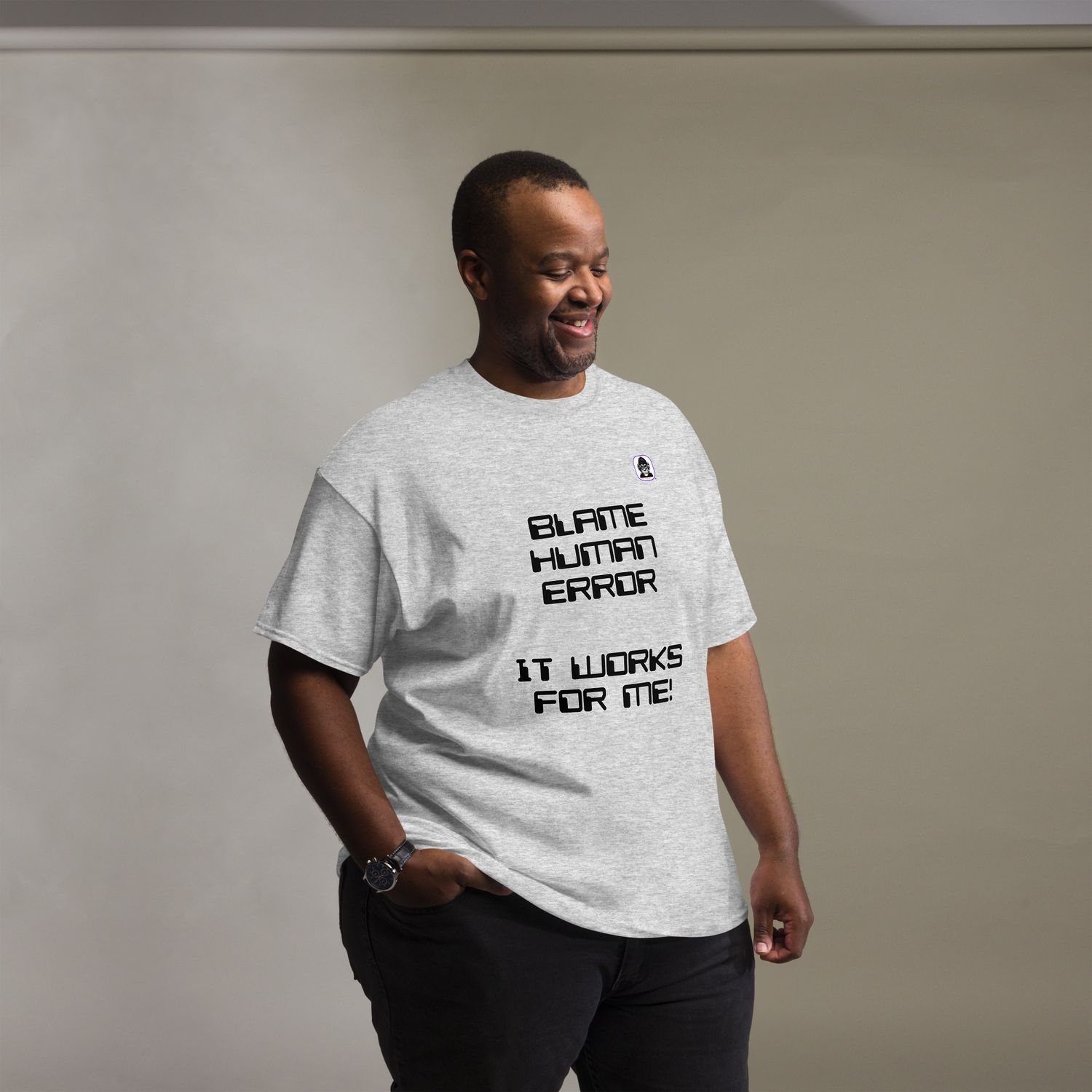 Blame Human Error Unisex classic T-Shirt