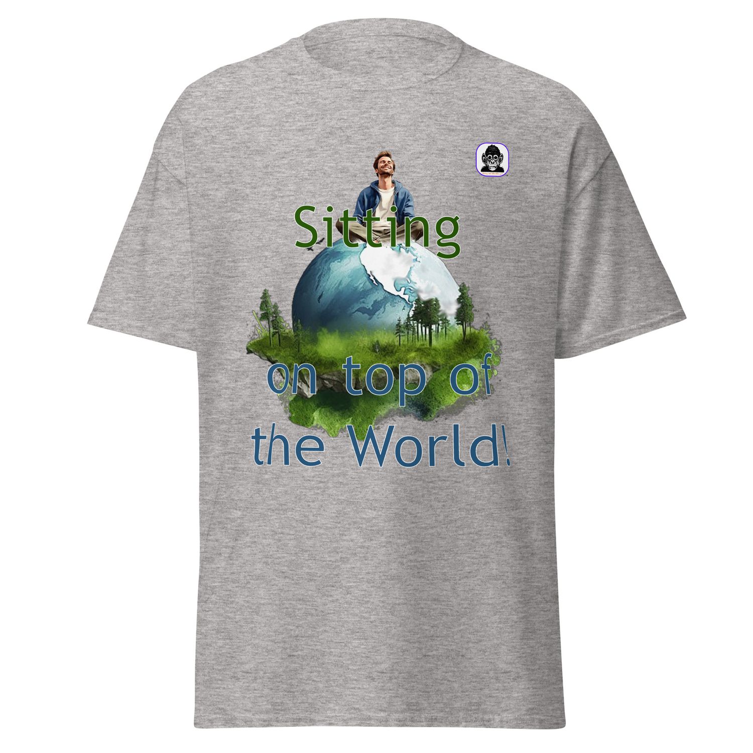 Sitting on top of the world Unisex classic T-shirt