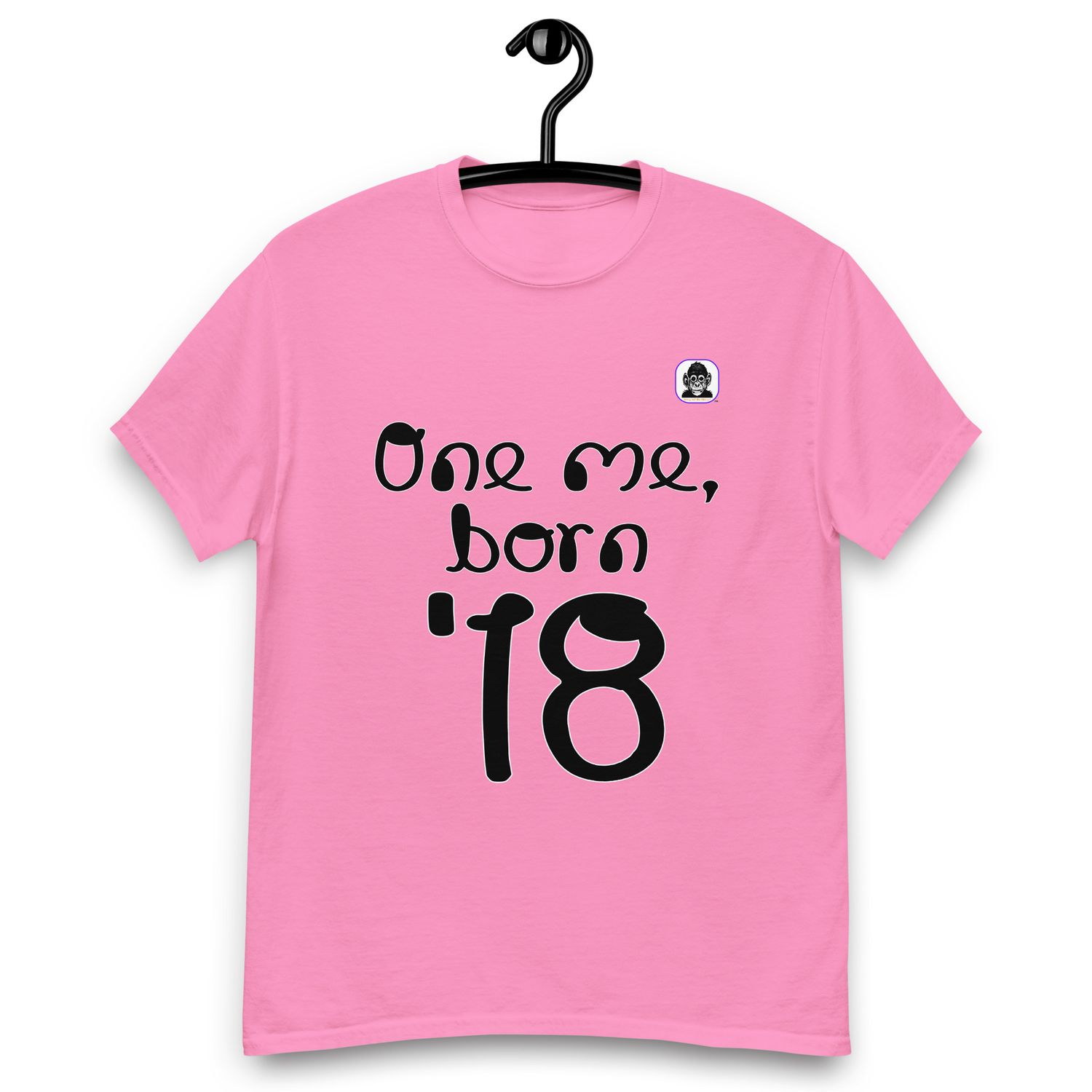 One me, born &#39;18 Unisex classic T-Shirt