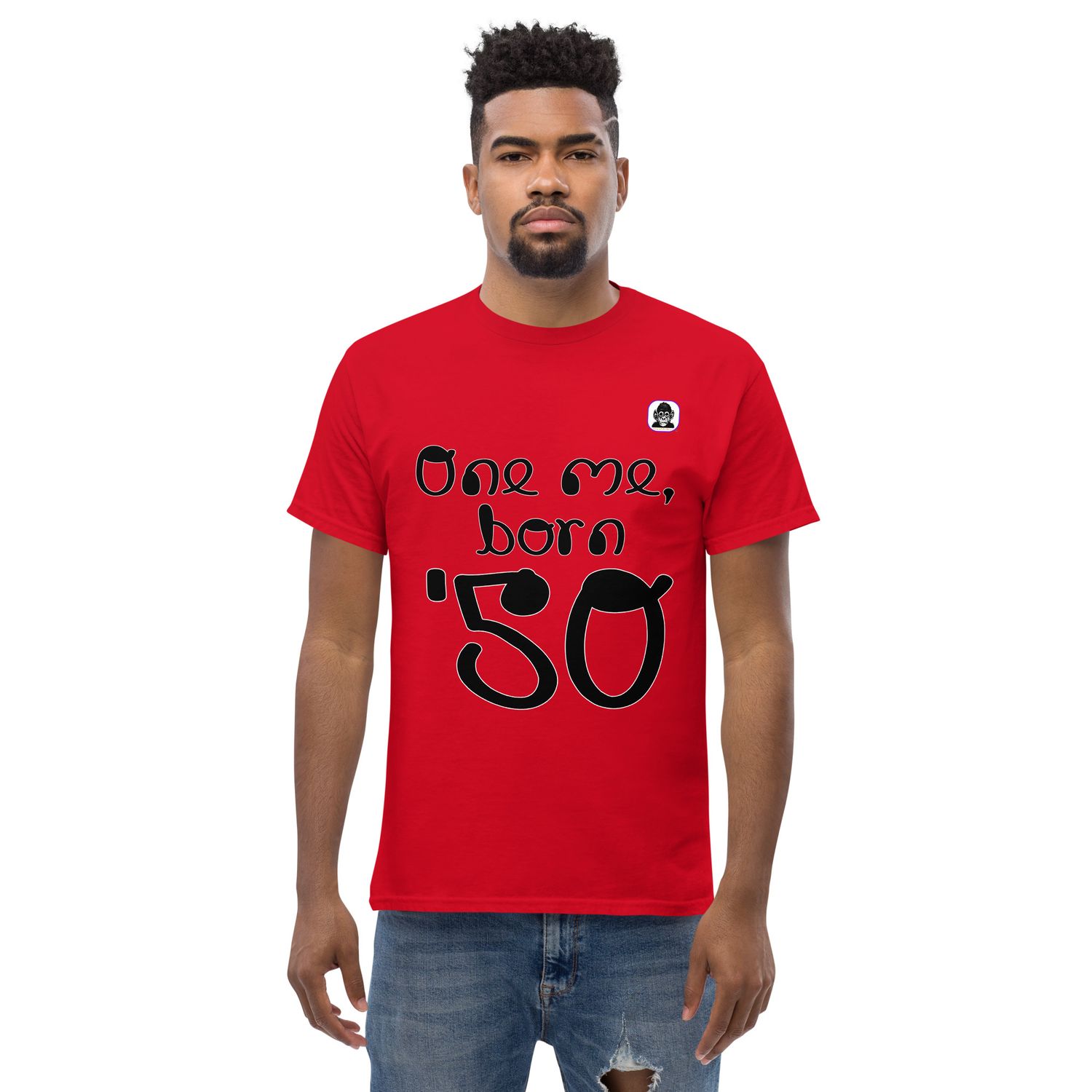 One me, born &#39;50 Unisex classic T-Shirt