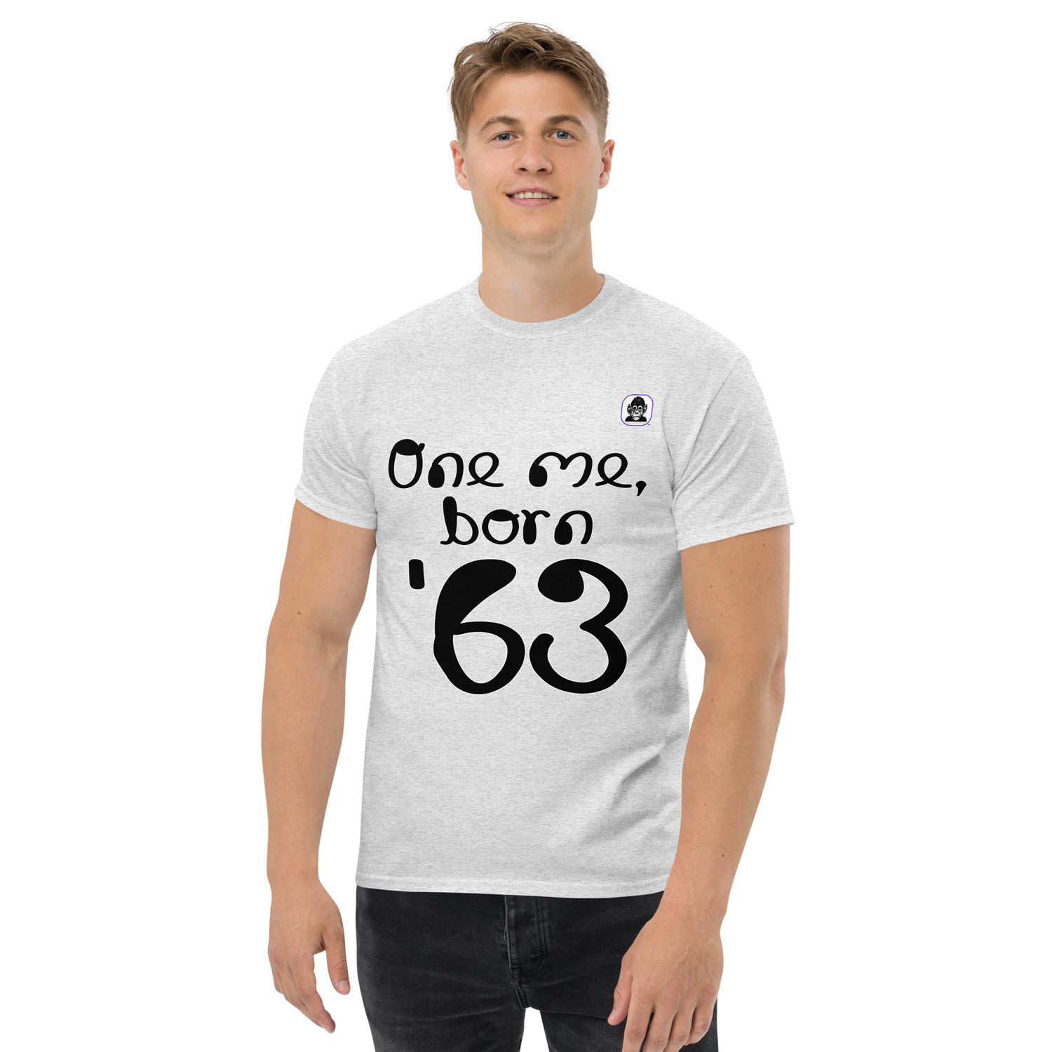 One me, born &#39;63 Unisex classic T-Shirt