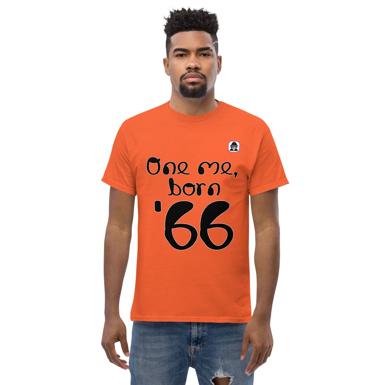 One me, born &#39;66 Unisex classic T-Shirt