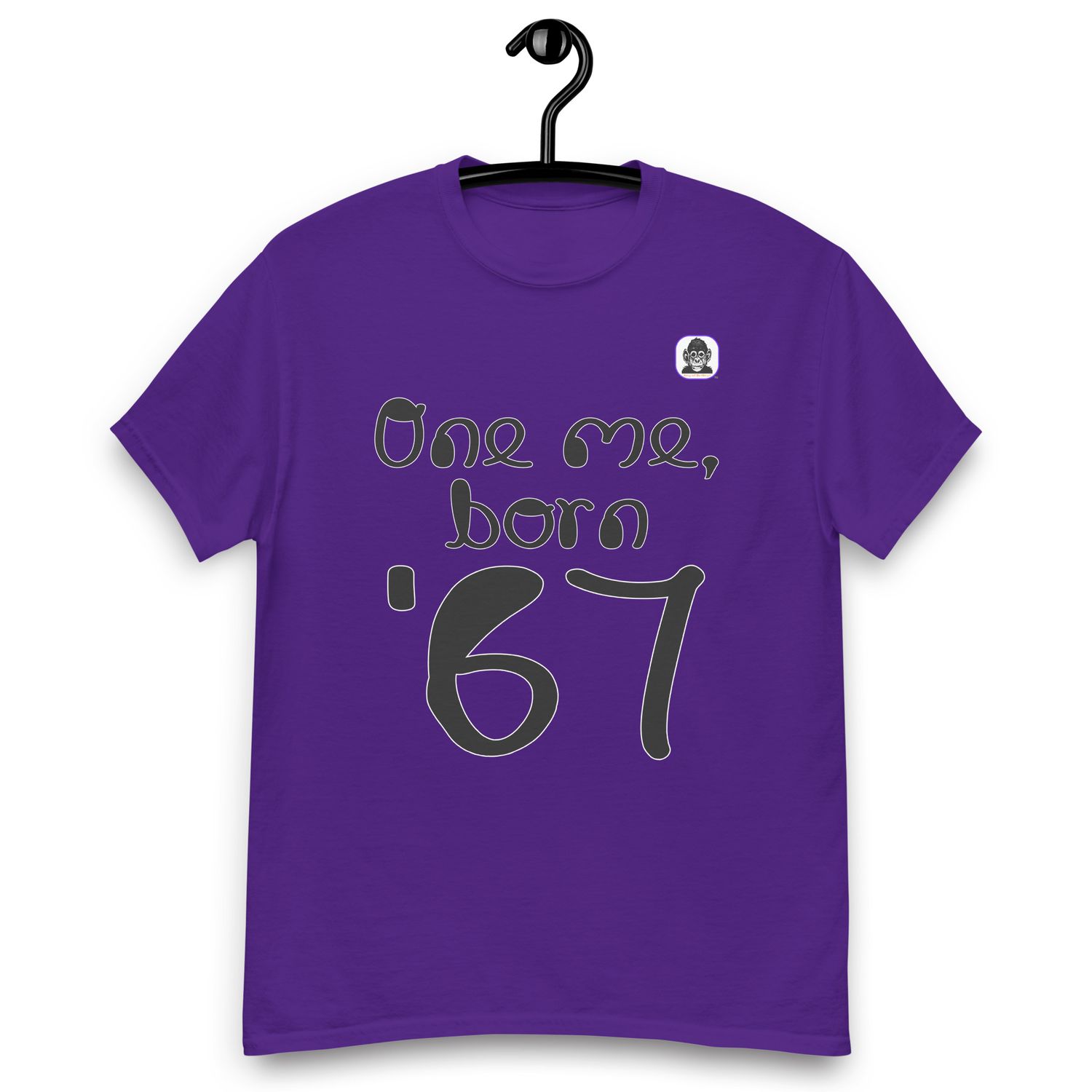 One me, born &#39;67 Unisex classic T-Shirt