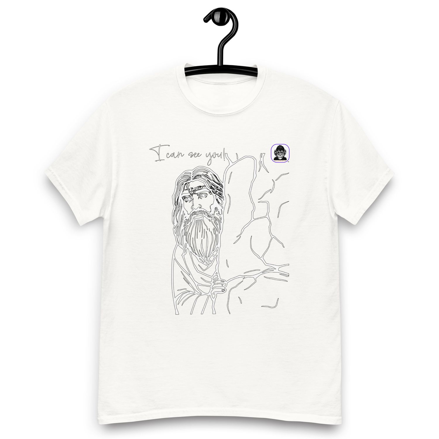 I can see you Unisex classic T-Shirt