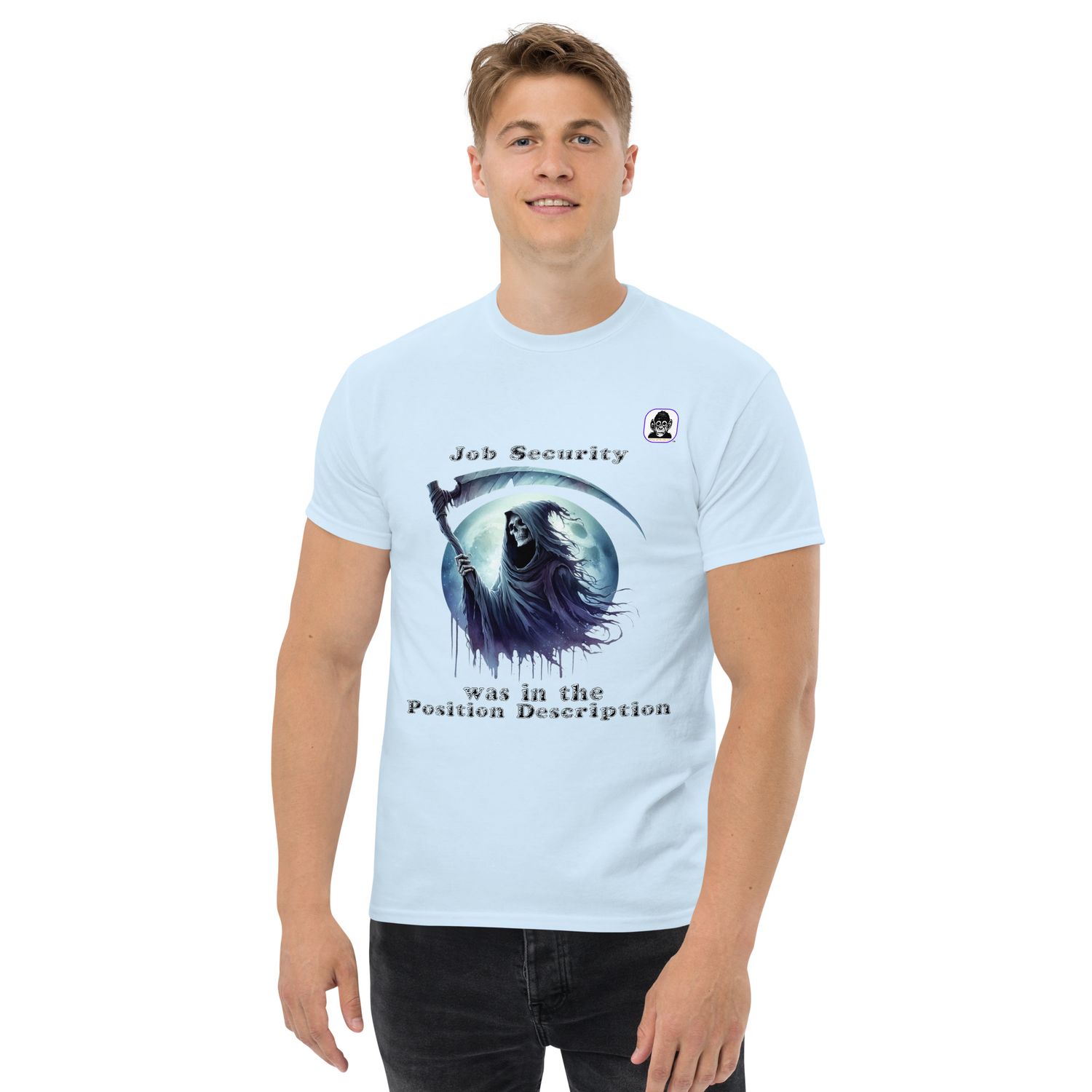 Security was in the Position Description Unisex classic T-Shirt