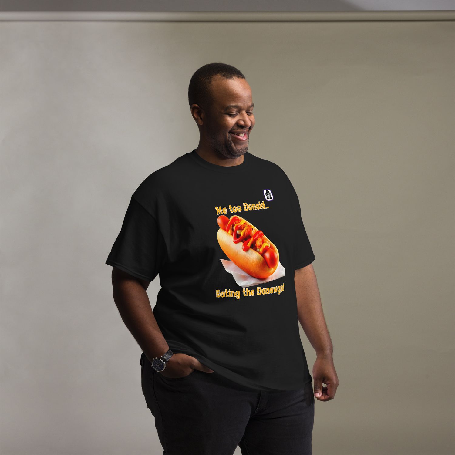 Me too Donald Eating the Daaawgs! Unisex classic T-Shirt