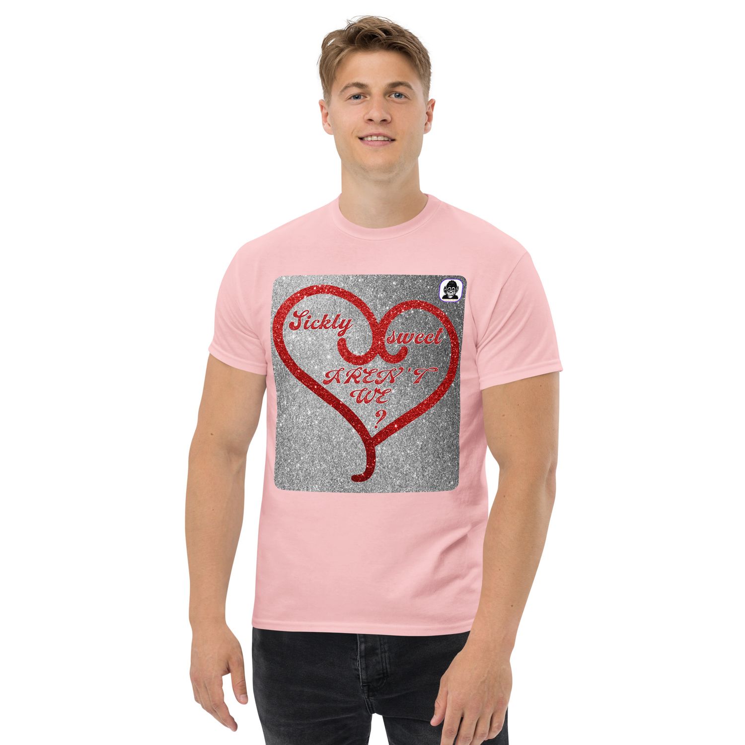 Sickly sweet aren&#39;t we? Unisex classic T-Shirt