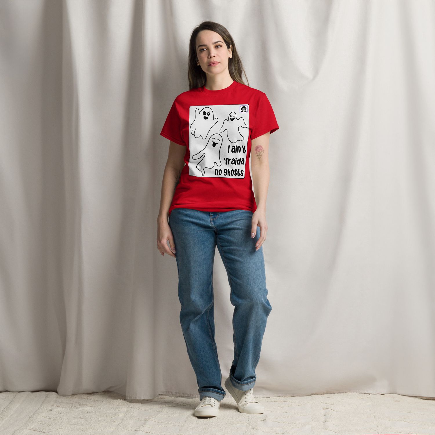 I &#39;aint &#39;fraida no ghosts Unisex classic T-shirt