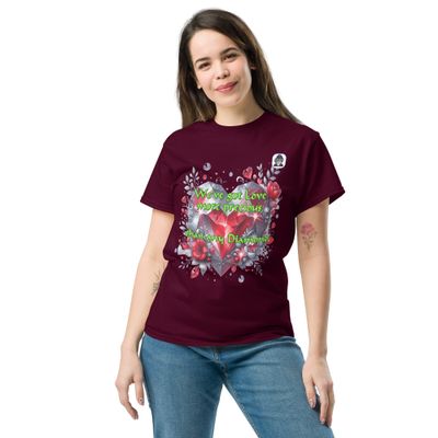 Love more precious than any Diamond Unisex classic T-Shirt