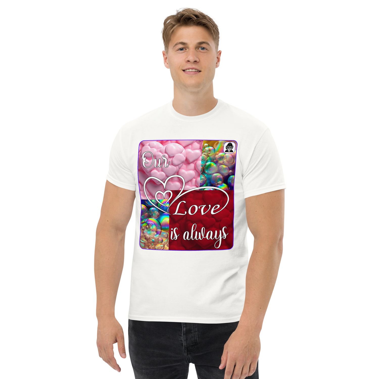 Our Love is always Unisex classic T-Shirt