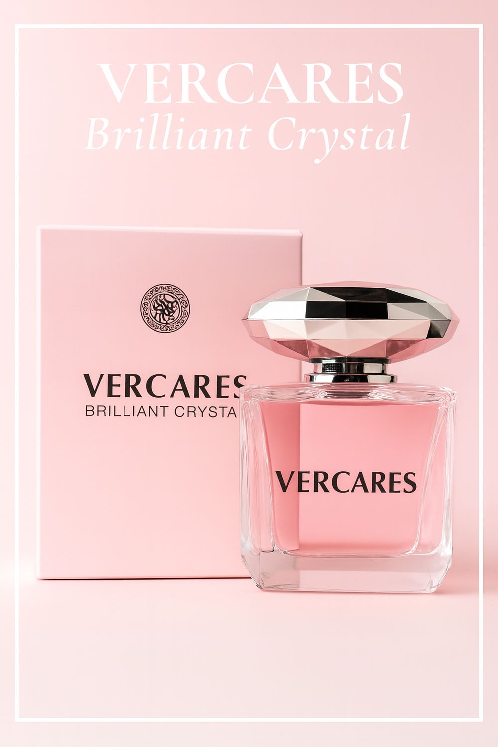 VERCARES- Brilliant Crystal