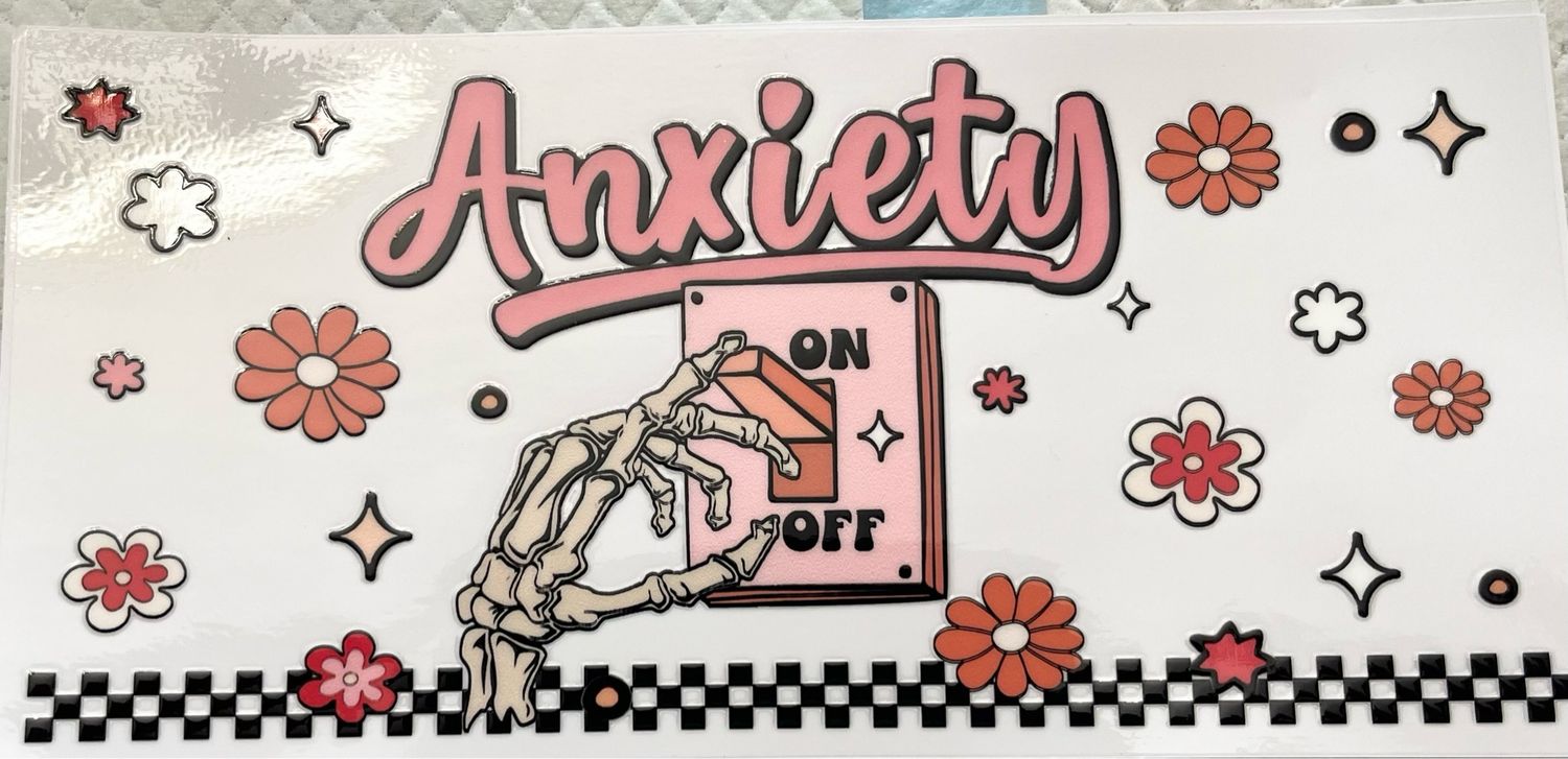 Anxiety &amp; Suicide UV DTF for Glass Tumblers