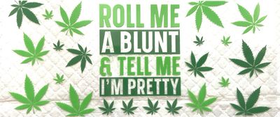 Weed/Marijuana UV DTF/Glass Tumblers