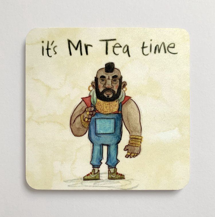 It&#39;s Mr Tea time - A Team coaster