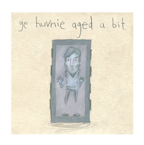 ye huvnie aged a bit - print
