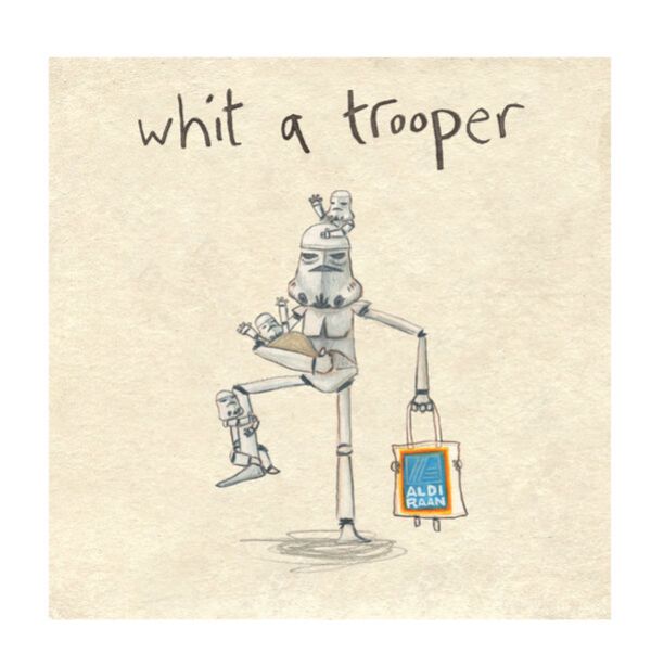 whit a trooper - print