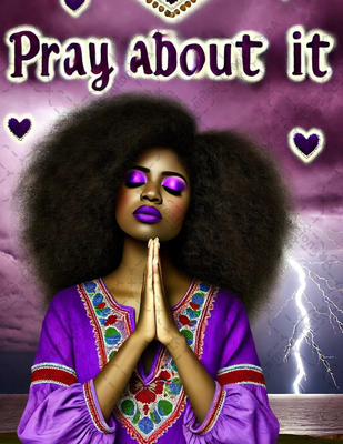 Praying About It