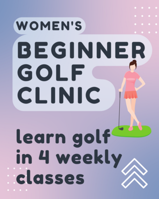 Women's Beginner Golf Clinic