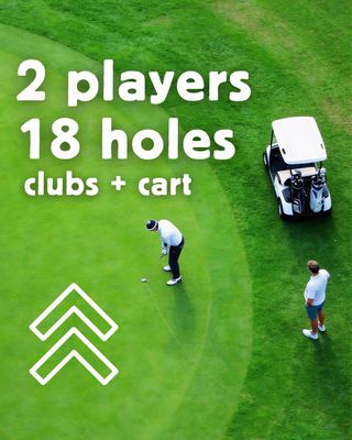 2 Players 18 Holes Clubs + Cart Special