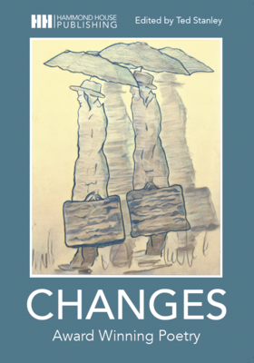 CHANGES:  Award Winning Poetry and Song