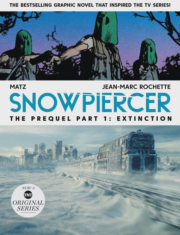 Snowpiercer: Prequel Vol. 1: Extinction