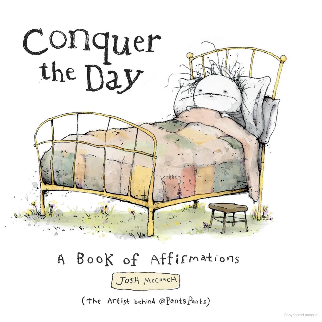 Conquer the Day: A Book of Affirmations