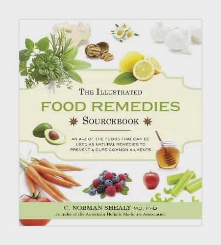 The Illustrated Food Remedies Sourcebook
