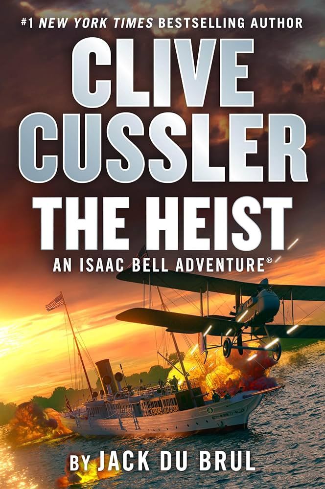 Clive Custler&#39;s The Heist