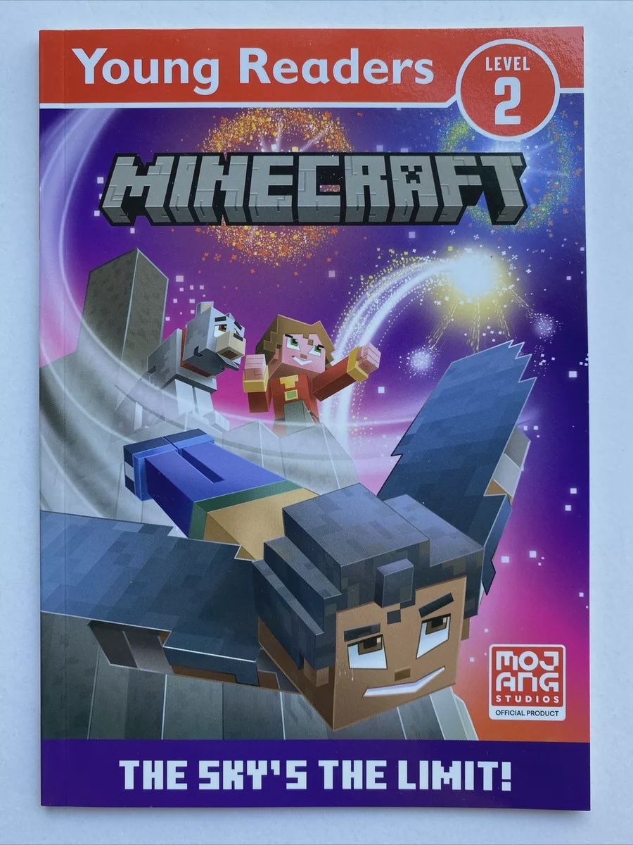 Minecraft Young Readers: The Sky&#39;s the Limit!