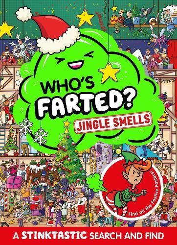 Who&#39;s Farted? Jingle Smells