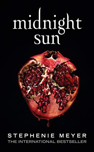 Midnight Sun: Twilight Saga