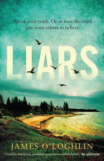 Liars by James O&#39;Loghlin