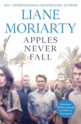 Apples Never Fall By Liane Moriarty