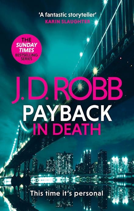 Payback in Death: An Eve Dallas Thriller