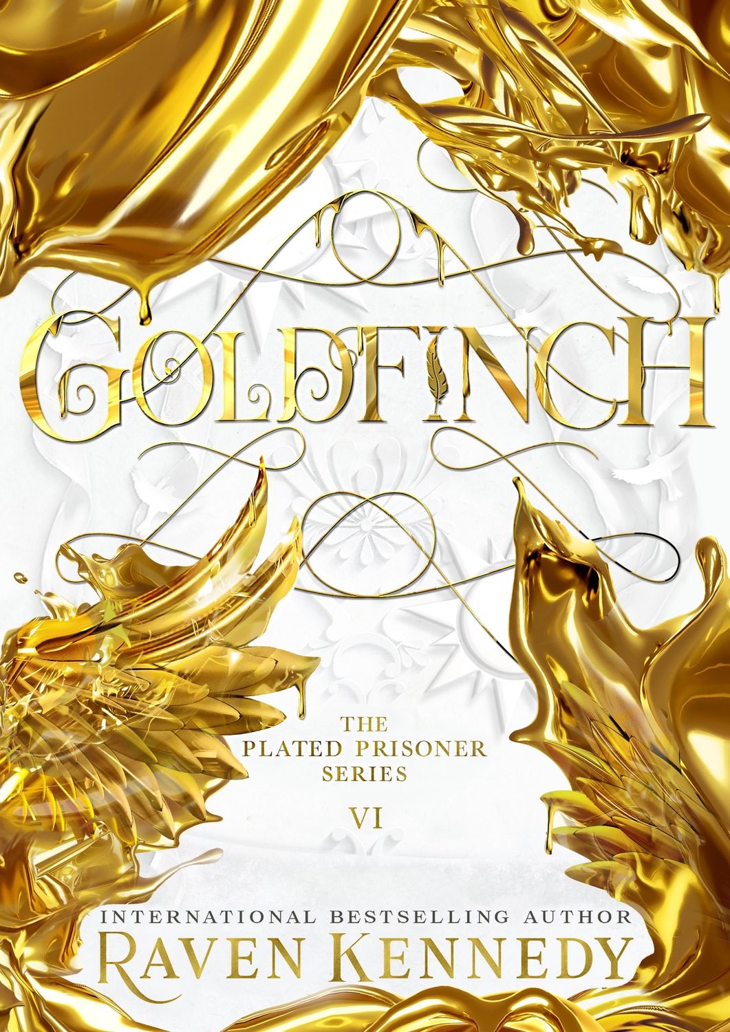 Goldfinch: Plated Prisoner Series (6)