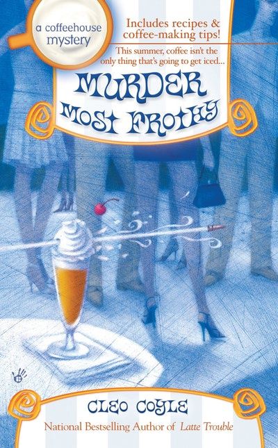 Murder Most Frothy (Book 4)