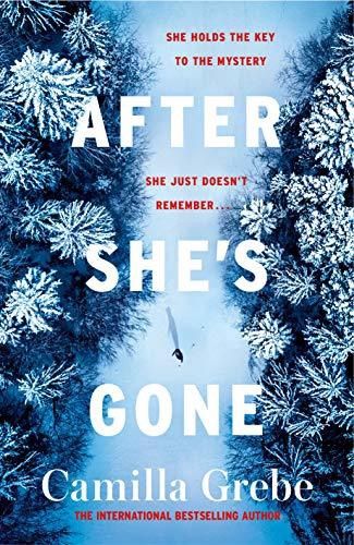 After She&#39;s Gone