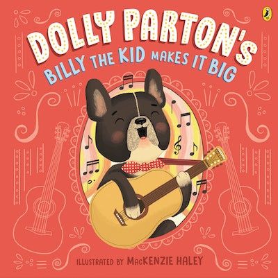 Dolly Parton&#39;s Billy the Kid Makes it Big
