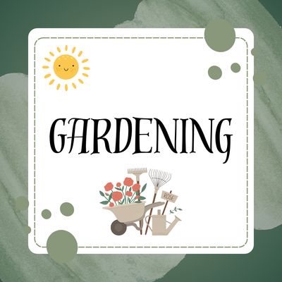Gardening