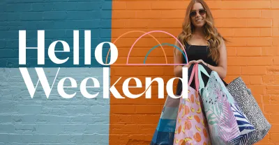 Hello Weekend
