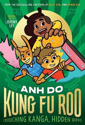 Crouching Kanga, Hidden Hippo!: Kung Fu Roo
