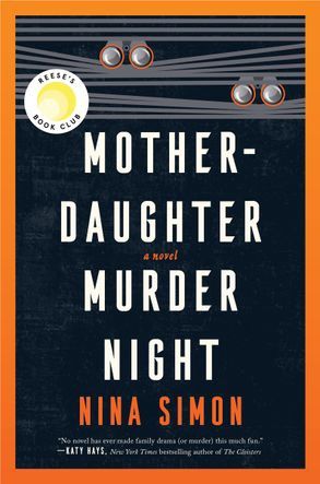 Mother - Daughter Murder Night