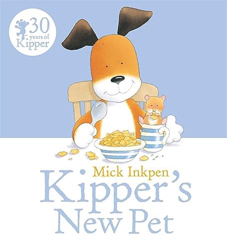 Kipper: Kipper&#39;s New Pet