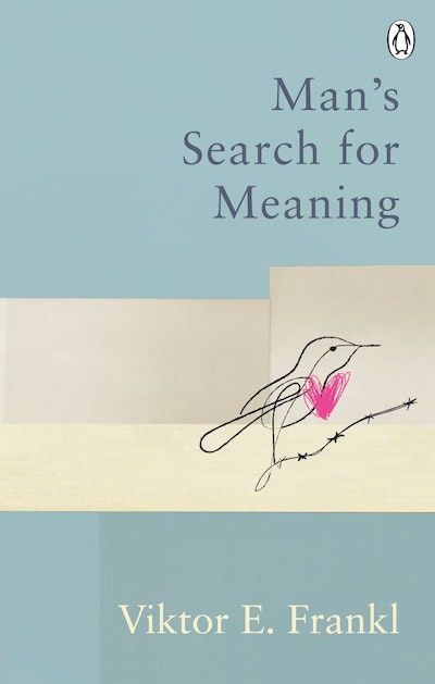 Man&#39;s Search for Meaning