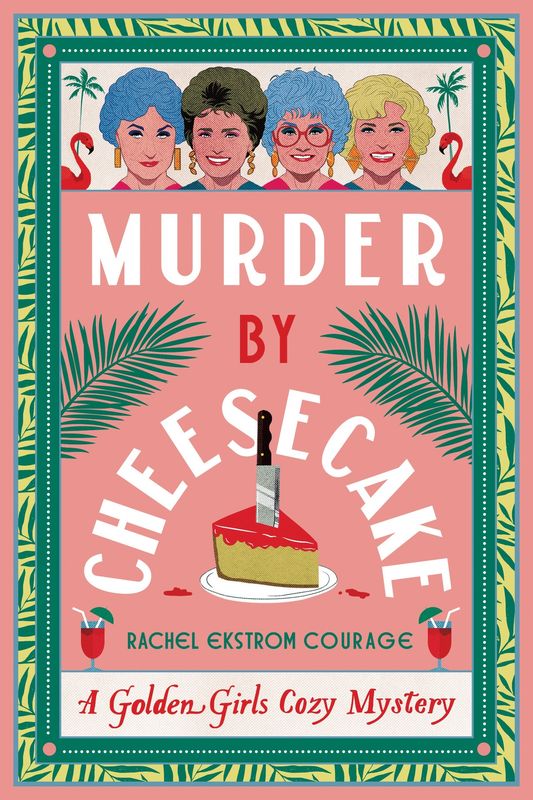 Murder By Cheesecake