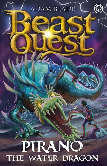 Beast Quest: Pirano (The Water Dragon)
